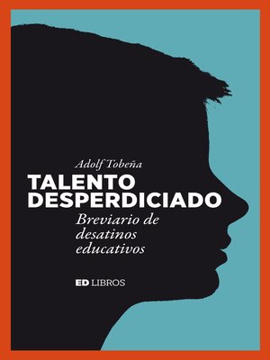 cover image of Talento desperdiciado